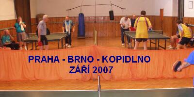 Praha - Brno - Kopidlno 2007